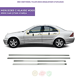 Mercedes C Klasse W203 Krom Cam Çıtası 4 Parça 2001-2007 Arası Paslanmaz Çelik
