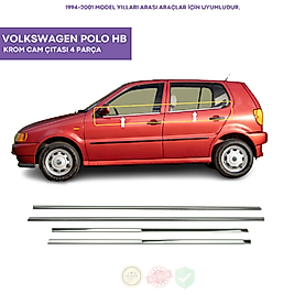 Volkswagen Polo HB Krom Cam Çıtası 4 Parça 1994-2001 ArasıPaslanmaz Çelik