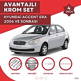 Hyundai Accent Era Avantajlı Krom Set 2006 Ve Sonrası -4Ürün- Paslanmaz Çelik
