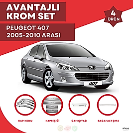 Peugeot 407 Avantajlı Krom Set 2005-2010 Arası -4Ürün- Paslanmaz Çelik