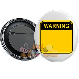 Uyarı İkaz Levhaları İşaretleri Metal Resimli İğneli Buton Rozet Magnet Anahtarlık Açacak Çanta Rozetleri M2