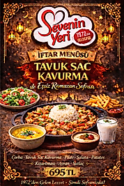 TAVUK SAC KAVURMA İFTAR MENÜSÜ