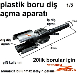 20 LİK PLASTİK BORU DİŞ AÇMA APARATI İÇ DIŞ KANAL AÇMA PRETİK APARAT