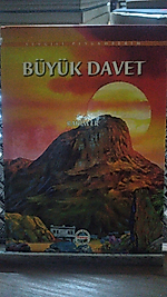 Sevgili Peygamberim 'Büyük Davet'   Rahim Er - Türkiye Gazetesi Yayınları
