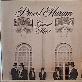 PROCOL HARUM * GRAND HOTEL