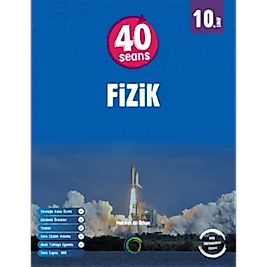 10. Sınıf 40 Seans Fizik