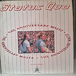 STATUS QUO * THE ANNIVERSARY WALTZ
