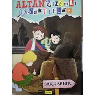 Altan ve gizemli dedektifler -Saklı Şehir