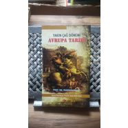 Yakın Çağ Dönem Avrupa Tarihi  Prof.Dr. Mustafa Akdağ - Berikan Yayınevi