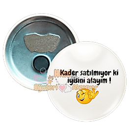 Komik ve Eğlenceli Rozetler Metal Resimli İğneli Buton Rozet Magnet Anahtarlık Açacak Çanta Rozetleri M11