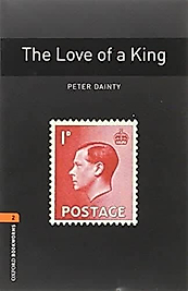 Oxford Stage Level 2 The Love of a King