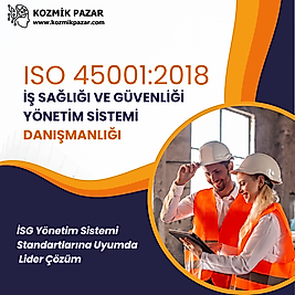 ISO 45001:2018 İş Sağlığı ve Güvenliği Yönetim Sistemi Danışmanlığı