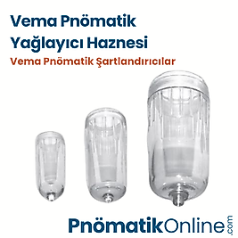 Vema Pnömatik Yağlayıcı Haznesi