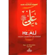 IV. Halife Hz. Ali (ra) Hayatı, Şahsiyeti ve Dönemi - Ali Muhammed Sallabi