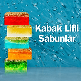 Kabak Lifli Sabun Çeşitleri