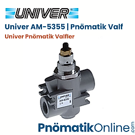 AM-5355 Univer Pnömatik Valf