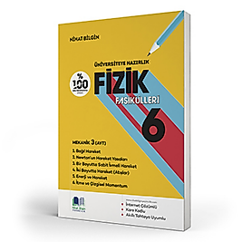 Üniversiteye Hazırlık Fizik Fasikülleri - 6