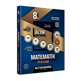 Altın Karma 8.Sınıf Matematik Altın Etkinlikli Kazanım SB (SİNAN SARITAŞ)