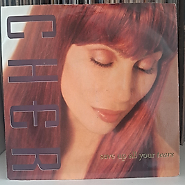 CHER * SAVE UP YOUR TEARS