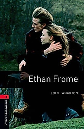 Oxford Stage Level 3 Ethan Frome