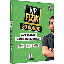 Vip Fizik 90 Günde AYT Kampı Video Ders Kitabı VİP Fizik Yayınları