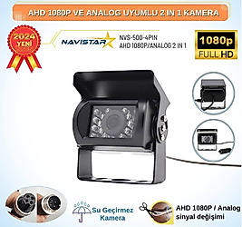 NAVISTAR NVS-500-4PIN AHD 1080P VE ANALOG 2 IN 1 ÇİFT KULLANIMLI 4 PİN SOKETLİ, GECE GÖRÜŞLÜ FULL HD ARAÇ KAMERASI  METAL ŞAPKALI VE AYAKLI, BÜYÜK KASA GECE GÖRÜŞLÜ KAMERA
