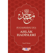 Peygamberimizden (s.a.v.) Ahlak Hadisleri