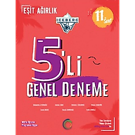 11. Sınıf Iceberg 5'li Eşit Ağırlık Deneme