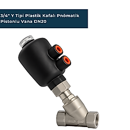 3/4" Y Tipi Plastik Kafalı Pnömatik Pistonlu Vana DN20