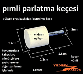 PİMLİ PARLATMA KEÇESİ 12X22 DRAMEL KUYUMCU KALIPÇI TAŞLAMA TORNA HOBİ KEÇE GÜMÜŞÇÜ POLİSAJ SIKI KEÇE