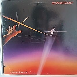 SUPERTRAMP * FAMOUS LAST WORDS