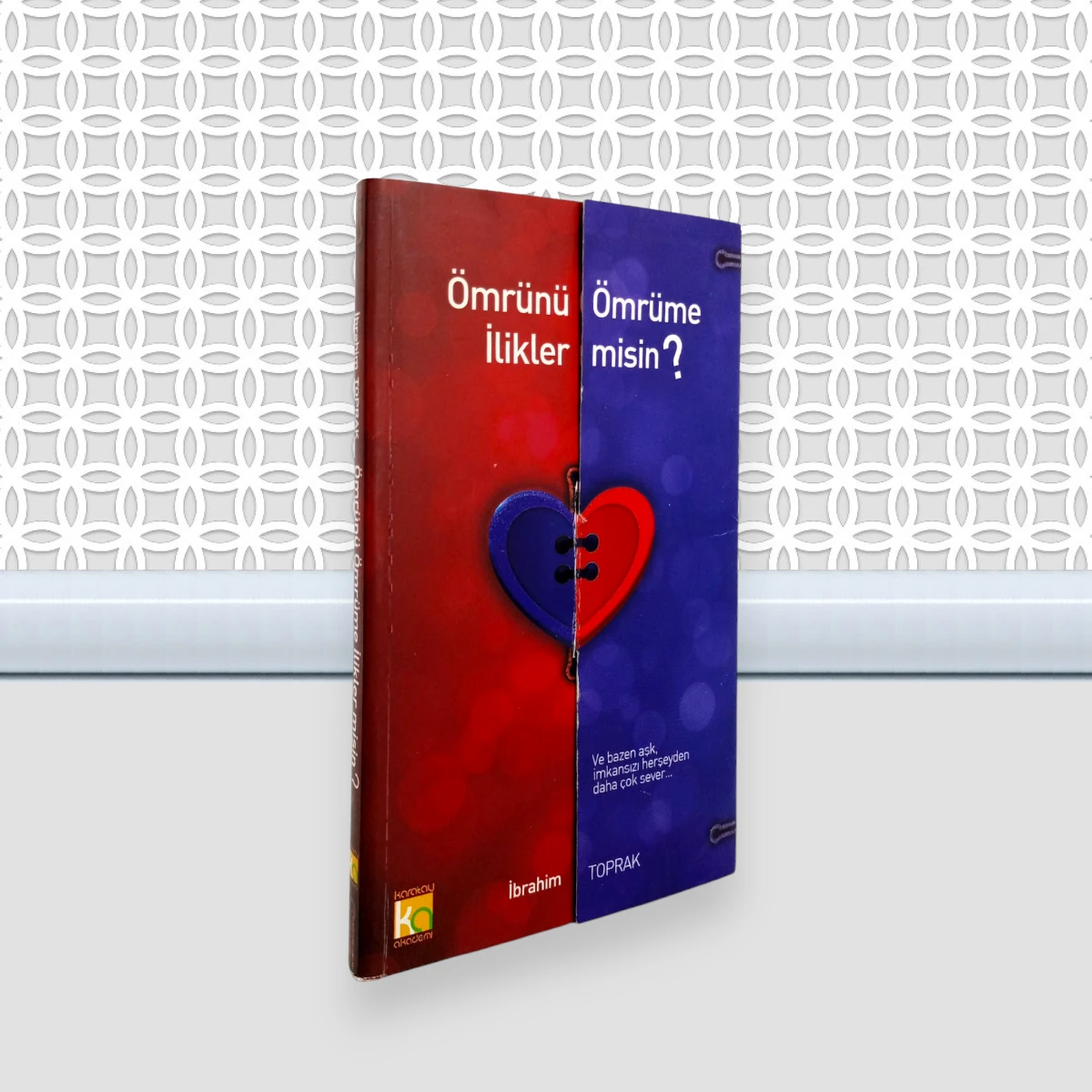 Ömrünü Ömrüme ilikler Misin?
