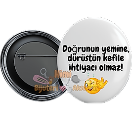 Komik ve Eğlenceli Rozetler Metal Resimli İğneli Buton Rozet Magnet Anahtarlık Açacak Çanta Rozetleri M21